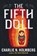 The Fifth Doll, Charlie N. Holmberg - Paperback - 9781477806104