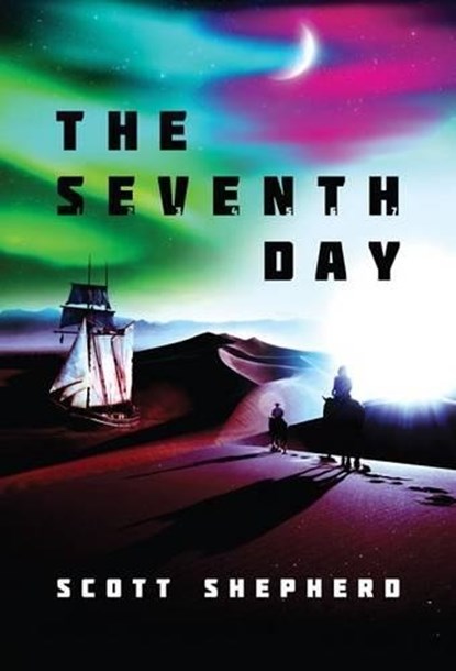 The Seventh Day, SHEPHERD,  Scott - Paperback - 9781477808740