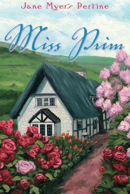 Miss Prim, Jane Myers Perrine - Paperback - 9781477811757