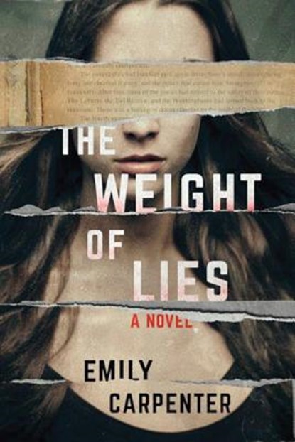 The Weight of Lies, Emily Carpenter - Paperback - 9781477818435