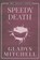 SPEEDY DEATH, GLADYS MITCHELL - Paperback - 9781477818718