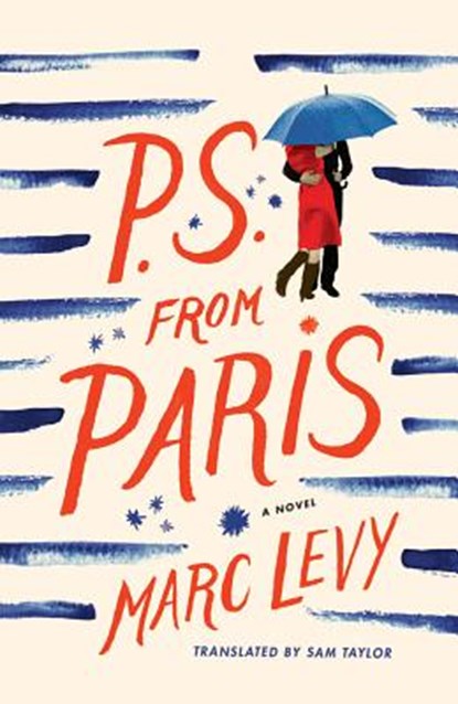 P.S. from Paris, Marc Levy - Paperback - 9781477820285