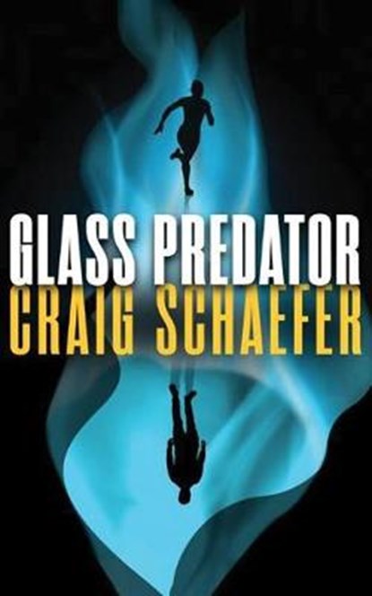 Glass Predator, Craig Schaefer - Paperback - 9781477822982