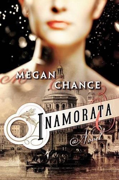 Inamorata, CHANCE,  Megan - Paperback - 9781477823033