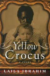 Yellow Crocus - Laila Ibrahim - 9781477824757