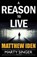 A Reason to Live, IDEN,  Matthew - Paperback - 9781477829417