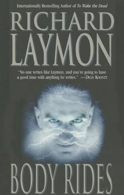 BODY RIDES, RICHARD LAYMON - Paperback - 9781477837047