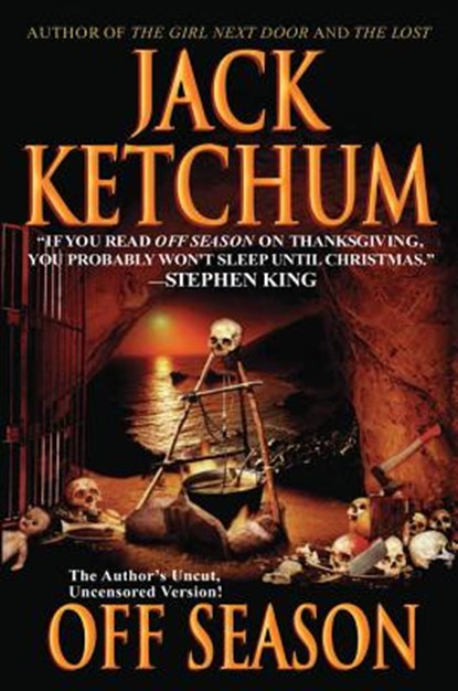Off Season, Jack Ketchum - Paperback - 9781477840528
