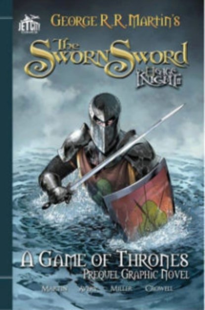 The Sworn Sword, George R. R. Martin ; Ben Avery - Paperback - 9781477849293