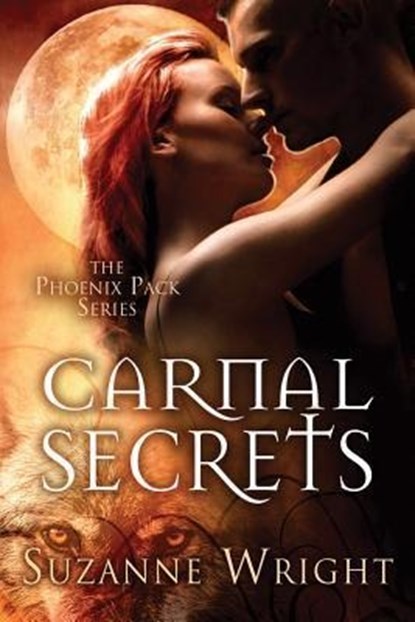 Carnal Secrets, Suzanne Wright - Paperback - 9781477849972