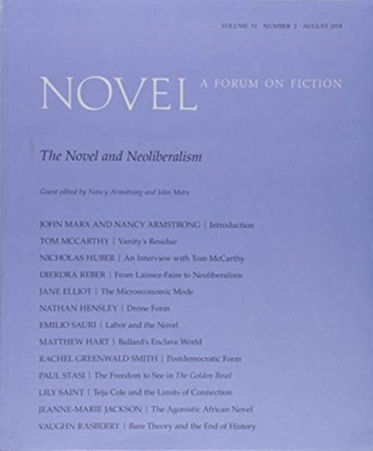 The Novel and Neoliberalism, Nancy Armstrong ; John Marx - Paperback - 9781478003533
