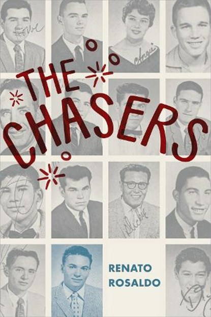 The Chasers, Renato Rosaldo - Gebonden - 9781478004189
