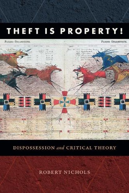 Theft Is Property!, Robert Nichols - Paperback - 9781478006732