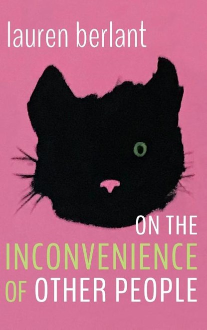 On the Inconvenience of Other People, Lauren Berlant - Gebonden - 9781478015819