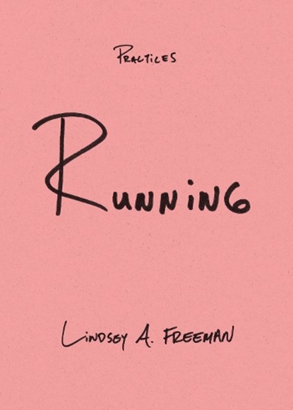Running, Lindsey A. Freeman - Gebonden - 9781478017011