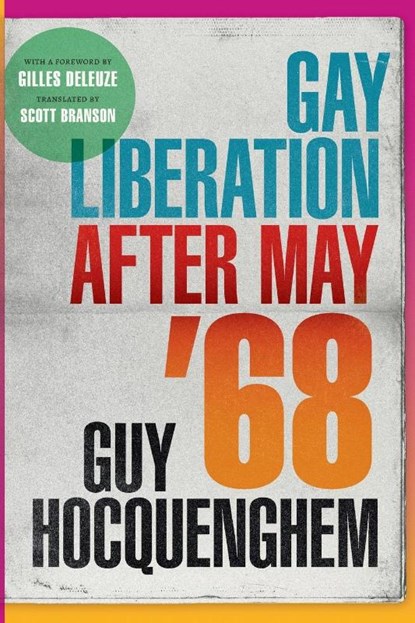 Gay Liberation after May '68, Guy Hocquenghem - Paperback - 9781478018087