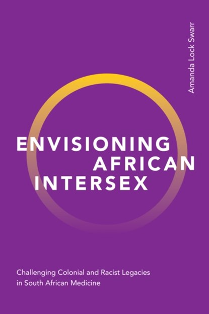 Envisioning African Intersex, Amanda Lock Swarr - Paperback - 9781478019619