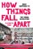 How Things Fall Apart, Elizabeth Dore - Paperback - 9781478024965