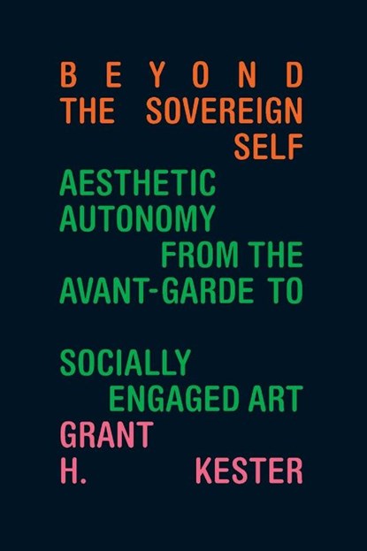 Beyond the Sovereign Self, Grant H. Kester - Paperback - 9781478025344