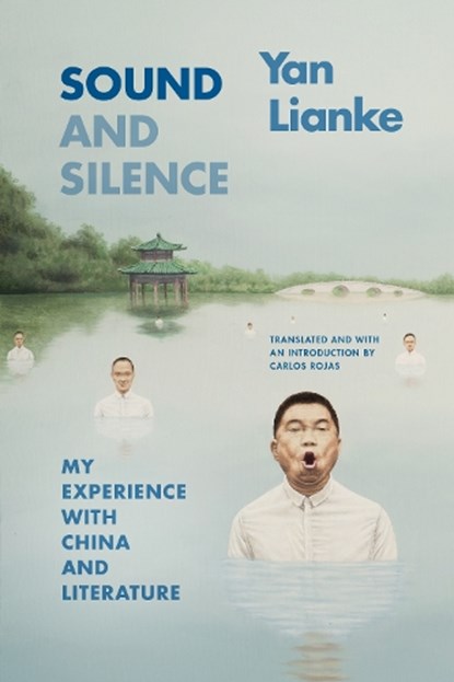 Sound and Silence, Lianke Yan - Gebonden - 9781478026167