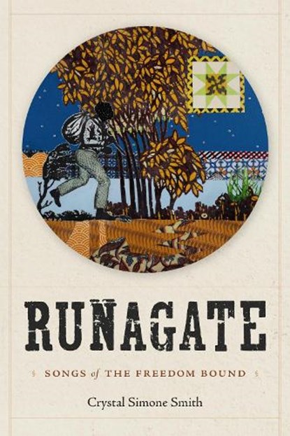 Runagate, Crystal Simone Smith - Gebonden - 9781478028581