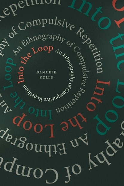 Into the Loop, Samuele Collu - Gebonden - 9781478029519