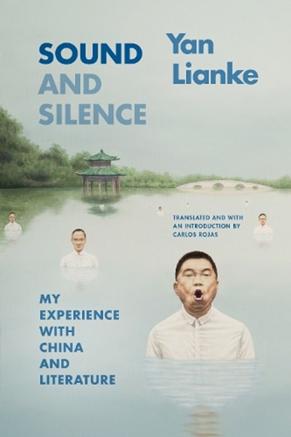 Sound and Silence, Lianke Yan - Paperback - 9781478030393