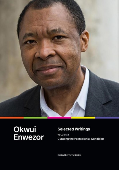 Selected Writings, Volume 2, Okwui Enwezor - Paperback - 9781478031567