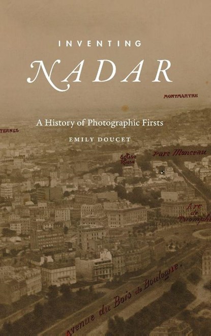 Inventing Nadar, Emily Doucet - Gebonden - 9781478033721