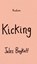 Kicking, Jules Boykoff - Gebonden - 9781478033882