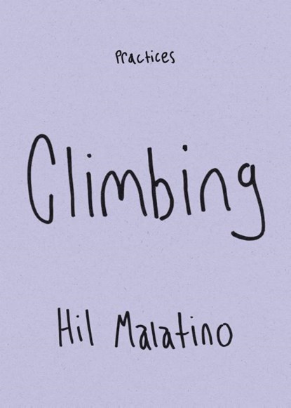 Climbing, Hil Malatino - Gebonden - 9781478033929