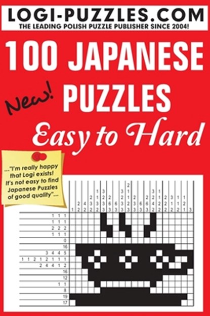 100 Japanese Puzzles - Easy to Hard, Urszula Marciniak ; Andrzej Baran - Paperback - 9781478159377