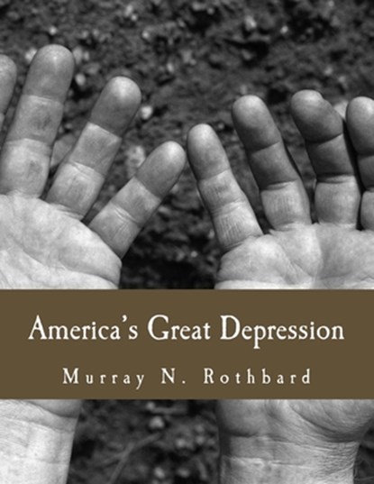 America's Great Depression (Large Print Edition), Paul Johnson - Paperback - 9781478344117