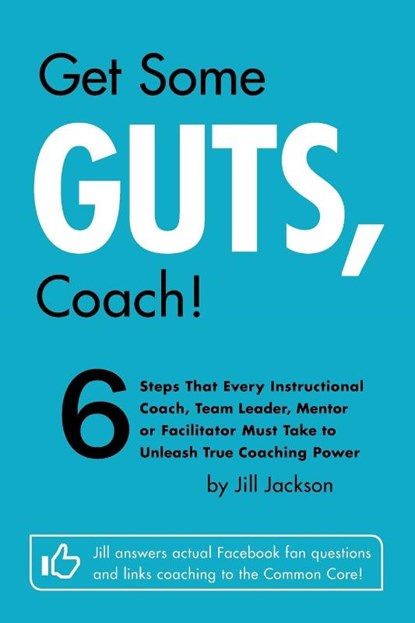 Get Some Guts, Coach!, Jill Jackson - Paperback - 9781478701262