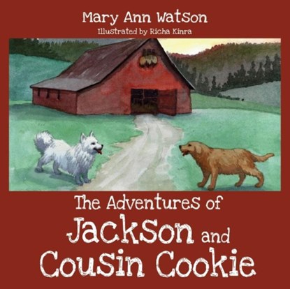 The Adventures of Jackson and Cousin Cookie, Mary Ann (Eastern Michigan University USA) Watson - Paperback - 9781478748755