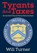 Tyrants and Taxes, TURNER,  Will - Gebonden - 9781478756521