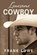 Lonesome Cowboy, LOWE,  Frank - Paperback - 9781478758563