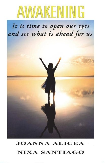 Awakening, Joanna Alicea ; Nixa Santiago - Paperback - 9781478780311
