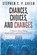 Chances, Choices, and Changes, Stephen C P Green - Paperback - 9781478781752