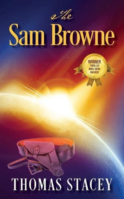 The Sam Browne, STACEY,  Thomas - Paperback - 9781478788379