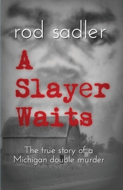 A Slayer Waits, Rod Sadler - Paperback - 9781478790365