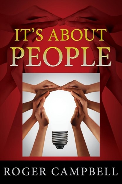 It's About People, Roger Campbell - Paperback - 9781478799931