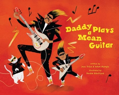 Daddy Plays a Mean Guitar, Jane Yolen - Gebonden - 9781478868170