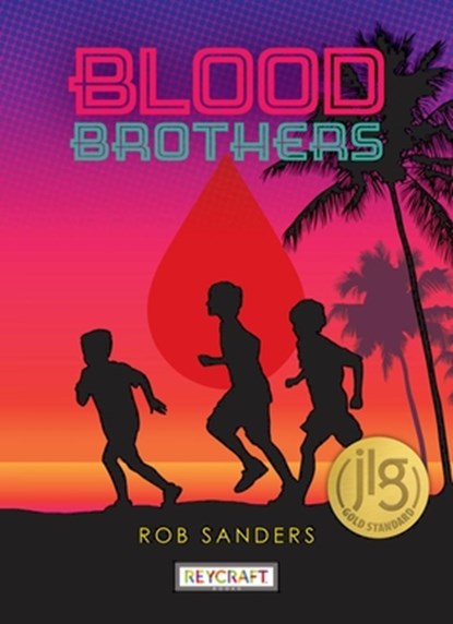 Blood Brothers, Rob Sanders - Gebonden - 9781478869276
