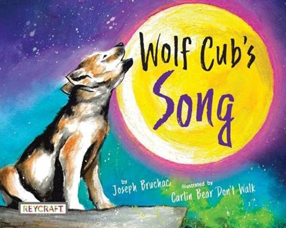 Wolf Cub's Song, Joseph Bruchac - Gebonden - 9781478869641