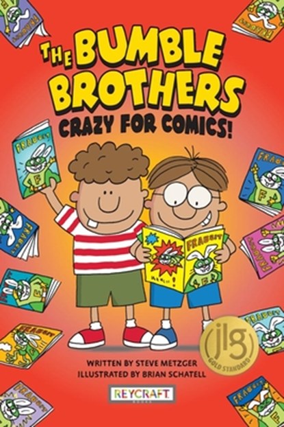 Bumble Brothers: Crazy for Comics, Steve Metzger - Paperback - 9781478875840