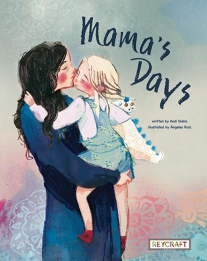 MAMAS DAYS, Andi Diehn - Gebonden - 9781478875994