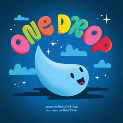 One Drop, Kaitlin Sikes - Gebonden - 9781478885382