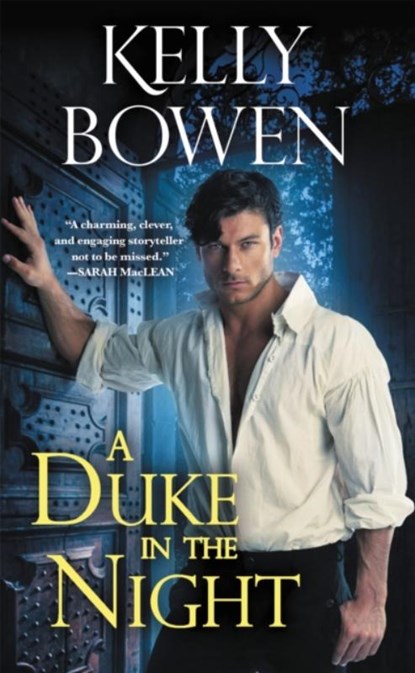 A Duke in the Night, Kelly Bowen - Paperback - 9781478918561