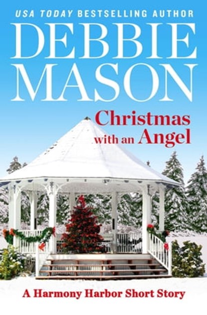 Christmas with an Angel, Debbie Mason - Ebook - 9781478948094